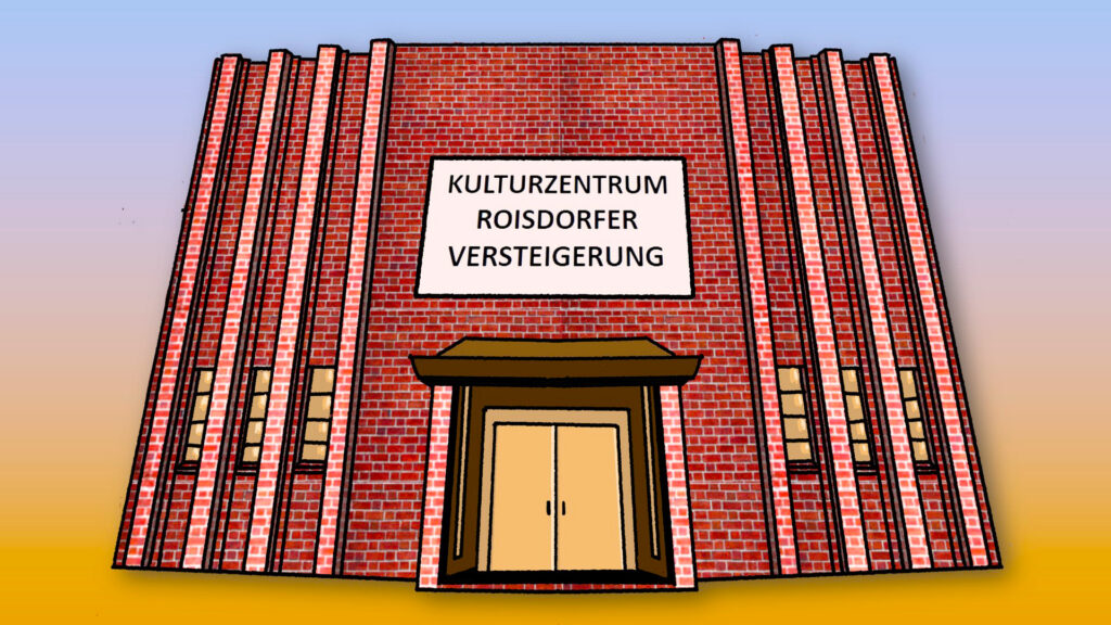 Ein rotes Backsteingebäude mit hohen vertikalen Linien, Doppeltüren und einem Schild darüber, auf dem „Kulturzentrum Roisdorfer Versteigerung“ steht.